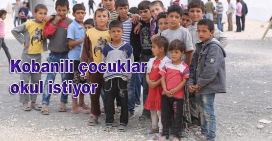Kobanili çocuklar okul istiyor
