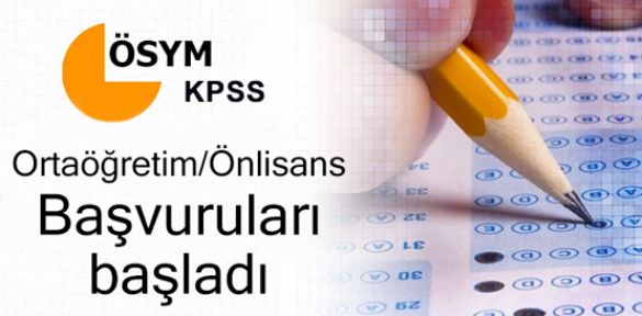 KPSS ortaöğretim ve ön lisans başvuruları başladı