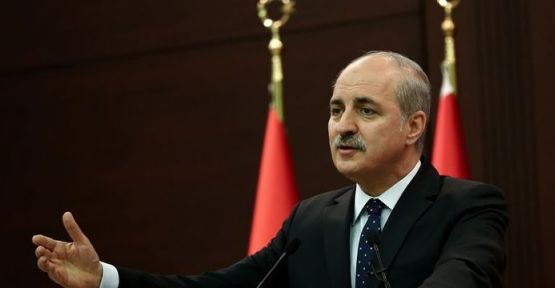 Kurtulmuş: Sınırdaki önlemler savaş ilanı değil