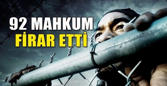 Libya'da 92 mahkum firar etti
