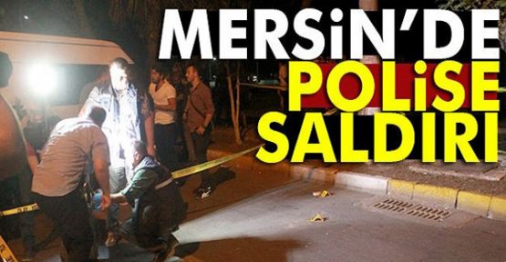 Mersin'de polise silahlı saldırı: 2'si polis 3 yaralı