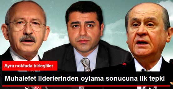 Muhalefet Liderlerinden 4 Eski Bakanla İlgili Oylama Sonucuna İlk Tepki