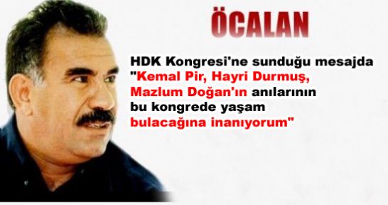 Öcalan: HDP, partileşme kararımız kadar tarihseldir