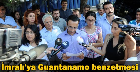 Öcalan'ın avukatlarından İmralı'ya Guantanamo benzetmesi