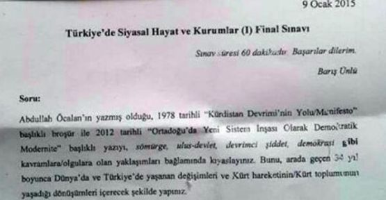 Öcalan'ın makaleleri Mülkiye'de sınav sorusu oldu