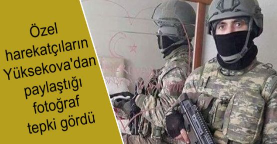 Özel harekatçıların Yüksekova'dan paylaştığı fotoğraf tepki gördü