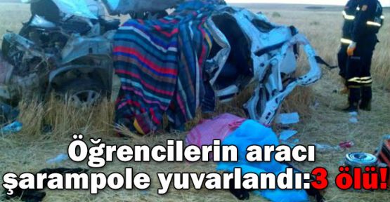 Şanlıurfa'da öğrencilerin aracı şarampole yuvarlandı: 3 ölü!