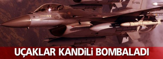 Savaş uçakları Kandil'i bombaladı