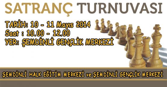 Şemdinli'de Satranç Turnuvası Düzenlenecek