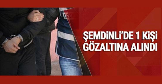 Şemdinli'de 1 kişi gözaltına alındı