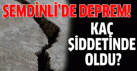 Şemdinli'de 3.5 büyüklüğünde deprem