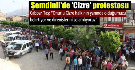 Şemdinli'de 'Cizre' protestosu