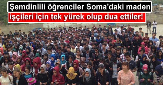 Şemdinli'de lise öğrencileri Soma'daki madenciler için dua ettiler
