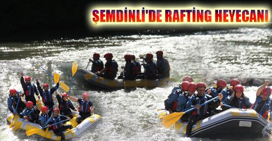 Şemdinli'de Rafting Heyecanı