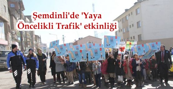 Şemdinli'de 'Yaya Öncelikli Trafik' etkinliği
