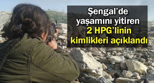 Şengal'de yaşamını yitiren 2 PKK'linin kimlikleri açıklandı