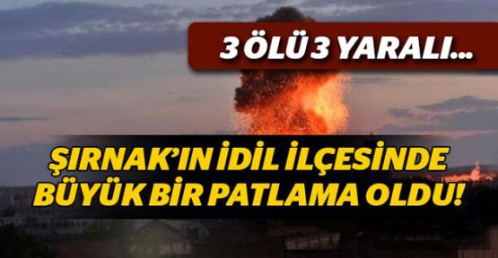 Şırnak'ta Patlama: 3 ölü, 3 yaralı