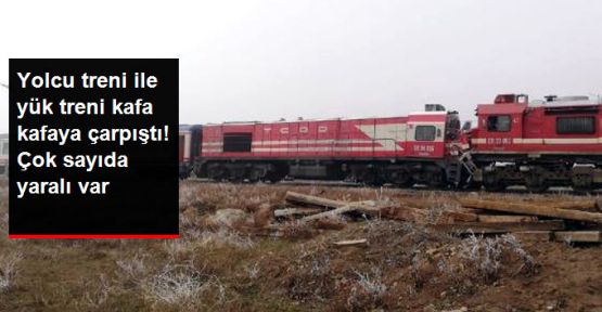 Sivas'ta trenler çarpıştı