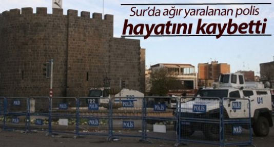 Sur'da yaralanan bir polis daha yaşamını yitirdi