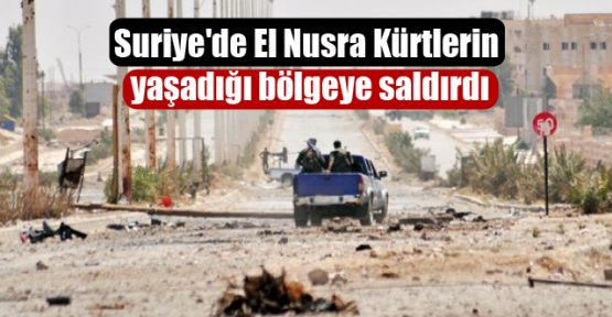 Suriye'de El Nusra Kürtlerin yaşadığı bölgeye saldırdı