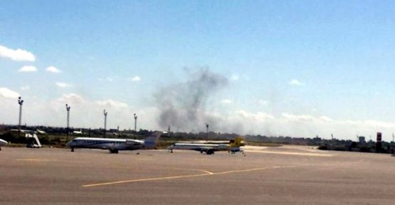 Trablus havaalanı savaş uçağı ile bombalandı