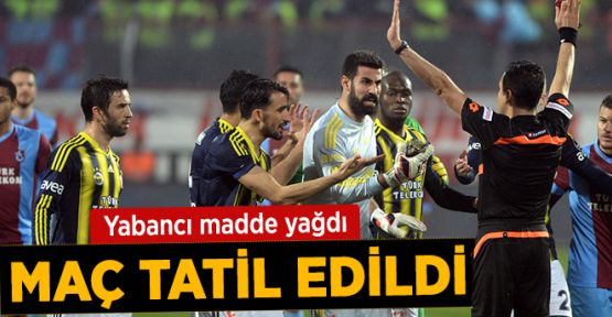 Trabzonspor-Fenerbahçe Maçı Tatil Edildi