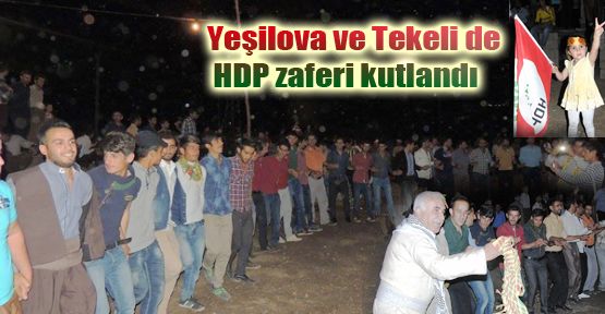 Yeşilova ve Tekeli'de HDP zaferi kutlandı 