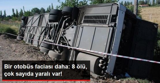 Yolcu otobüsü devrildi: 9 ölü