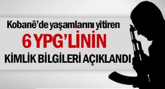 YPG, yaşamını yitiren 6 savaşçının kimliğini açıklandı