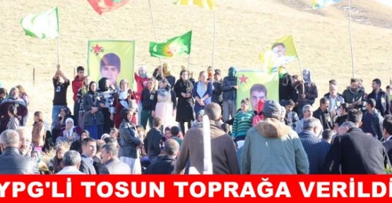 YPG'li Tarık Torsun'un toprağa verildi