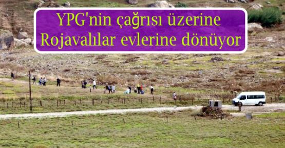 YPG’nin çağrısı üzerine Rojavalılar evlerine dönüyor