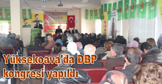 Yüksekoava'da DBP kongresi yapıldı