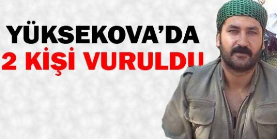 Yüksekova'da Gerginlik: 2 Ölü