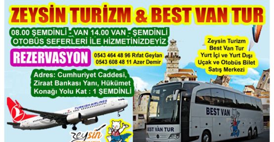 Zeysin Turizm & Best Van Tur Şemdinli Şubesi Hizmetinizde