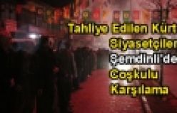 Kürt Siyasetçilere Şemdinli'de Coşkulu Karşılama