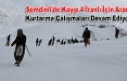 Şemdinli'de çığ altında kalan İranlılar için çalışmalar sürüyor!