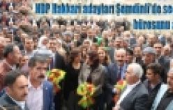 HDP Hakkari adayları Şemdinli'de seçim bürosunu açtı