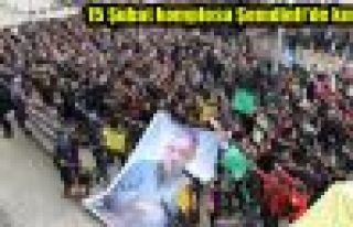 15 Şubat komplosu Şemdinli'de kınandı