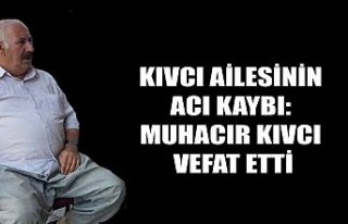 Şemdinli'de vefat: Muhacır Kıvcı vefat Etti