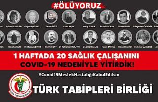 TTB: Son 1 haftada 20 sağlık çalışanını yitirdik
