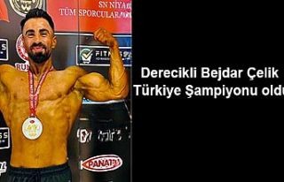 Derecikli Bejdar Çelik Türkiye Şampiyonu oldu
