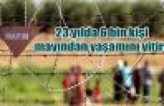 23 yılda 6 bin kişi mayından yaşamını yitirdi