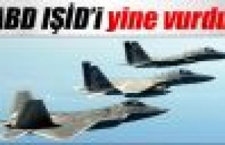ABD IŞİD'i vurmaya devam ediyor