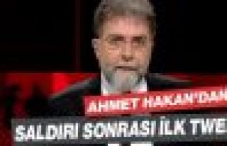 Ahmet Hakan’dan saldırı sonrası ilk tweet