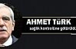 Ahmet Türk sağlık kontrolüne götürüldü