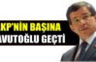 AKP'nin başına Davutoğlu geçti