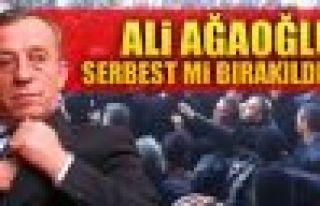 Ali Ağaoğlu Serbest Bırakıldı 