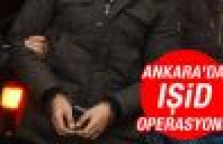 Ankara'da IŞİD operasyonu: 10 kişi gözaltı