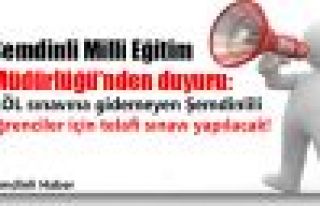 Şemdinlili öğrenciler için telafi sınavı yapılacak