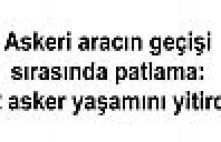 Askeri aracın geçişi sırasında patlama: 2 asker...